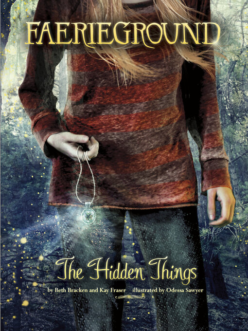 Title details for The Hidden Things by Odessa Sawyer - Available